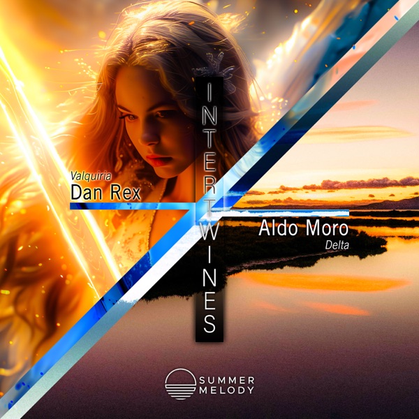 Intertwines - Dan Rex / Aldo Moro - Single