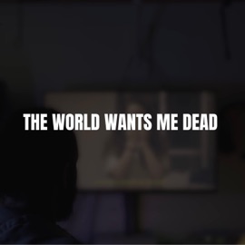 The WORLD WANTS ME DEAD (feat. Joe Butler) Ry L