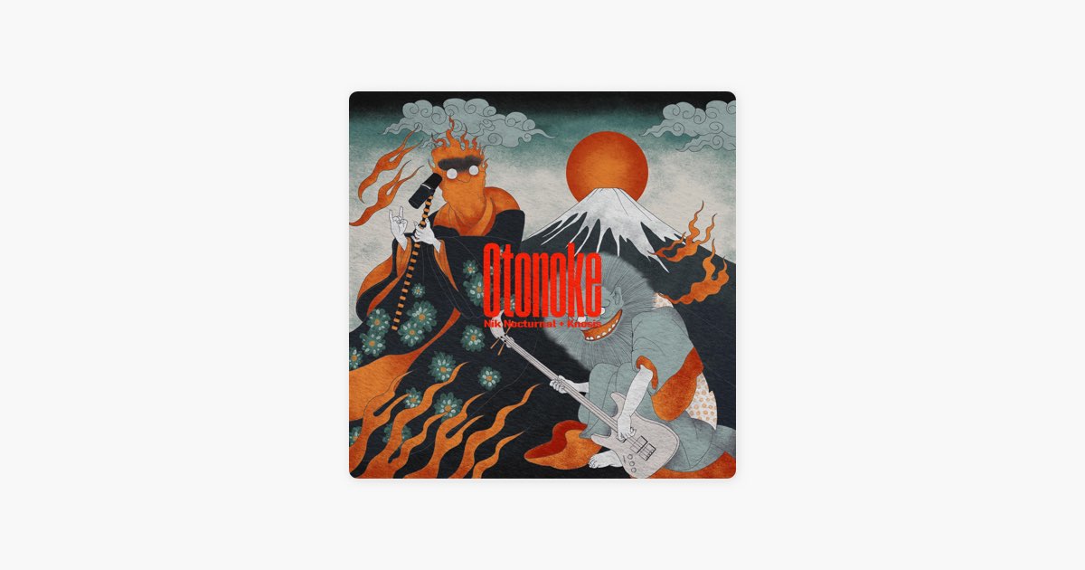 オトノケ - Otonoke - Single - Nik Nocturnal, Knosis & The Hideout