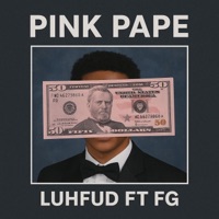 Pink Pape (feat. FG) - Single - LuhFud