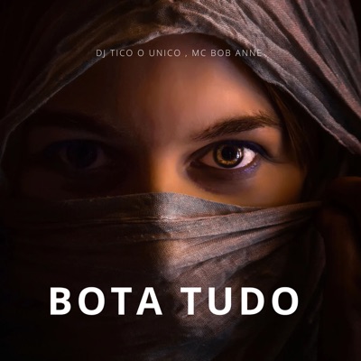 Bota Tudo - Single