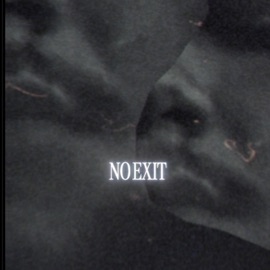 NO EXIT (feat. K1 Vendetta) 637Retri