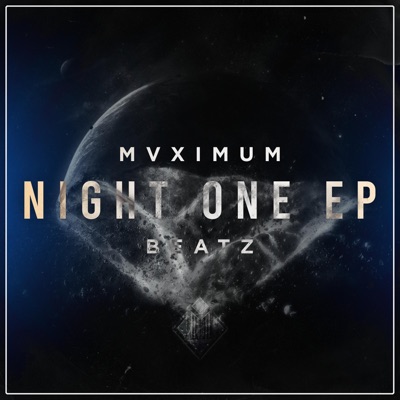 MVXIMUM x NIGHT ONE (feat. NightOne Beats) - EP