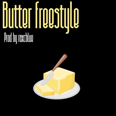 Butter Freestyle - Single