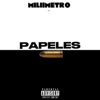 PAPELES - Single - MILIIMETRO
