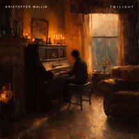 Twilight - Single - Kristoffer Wallin