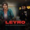 Leyro Leyro (feat. Kejoo Beats & Eylül Nazlıer) - Fırat Production lyrics