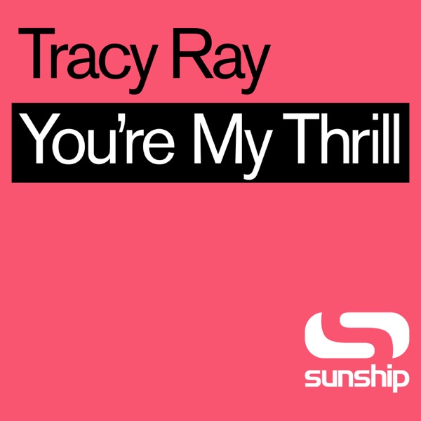 You're My Thrill - Single