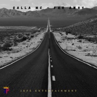 Far Away - Single - Galla Mc