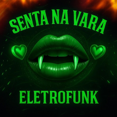 Senta na Vara - Single