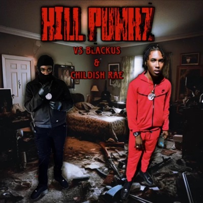 Kill Punkz (feat. Vs Blackus) - Single