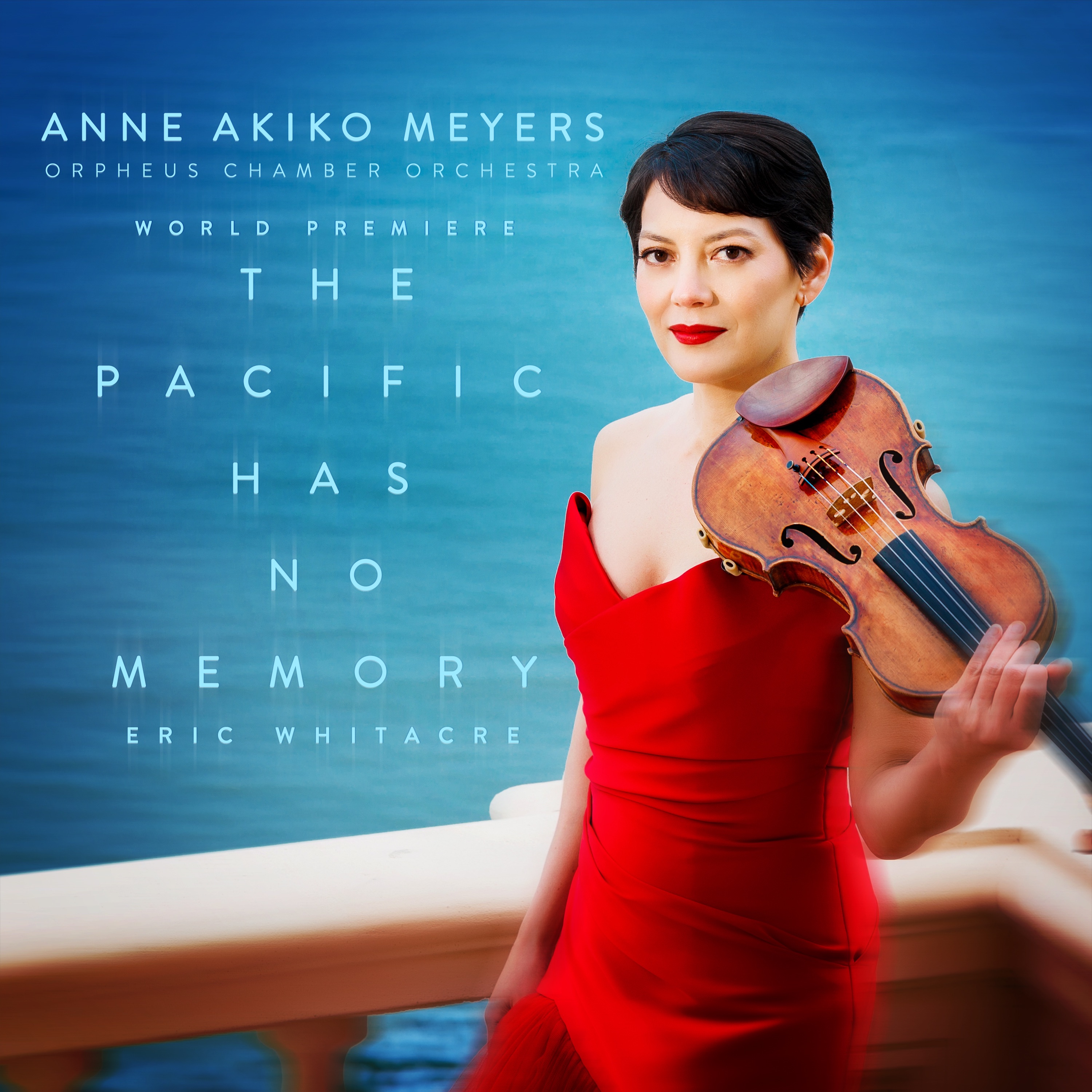 Anne Akiko Meyers and Orpheus Chamber Orchestra - The Pacific Has No Memory