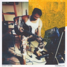 Shakey Graves - When the Love Is New