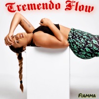 Tremendo Flow - Single - Fiamma
