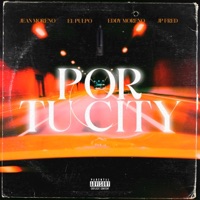 Por Tu City (feat. El Pulpo & JP FRED) - Single - Best Bross