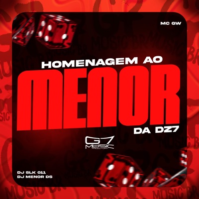 Homenagem Ao Menor da Dz7 - Single