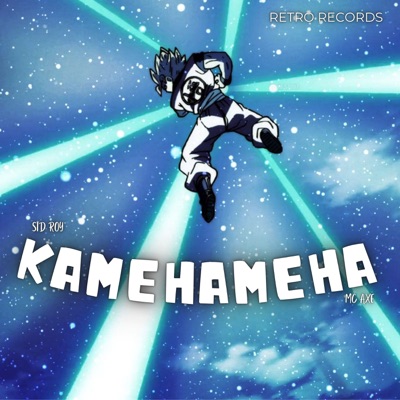KAMEHAMEHA (feat. MC AXE) - Single