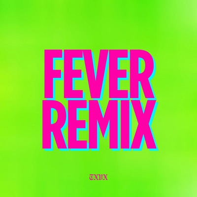 Fever (Remix) - Single