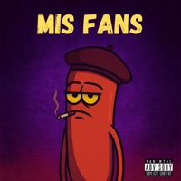 Mis Fans - Single - Jack Salchicha