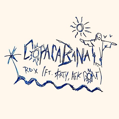 COPACABANA (feat. sFaty & afkGOAT) [Remix] - Single