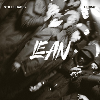 Lean (feat. Lecrae) - Single