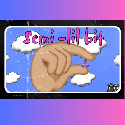 lil bit - Single