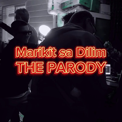 Marikit sa Dilim (Parody) - Single