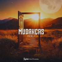 Mudanças (Remix) [feat. Lidia Polissemia] - Single - Rapdemia