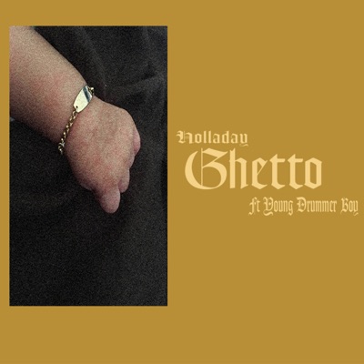 Ghetto (feat. Young Drummer Boy) - EP
