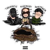 Bag Chasers - Single - TARABANDZ, KASHCOUNTI & WHITENER
