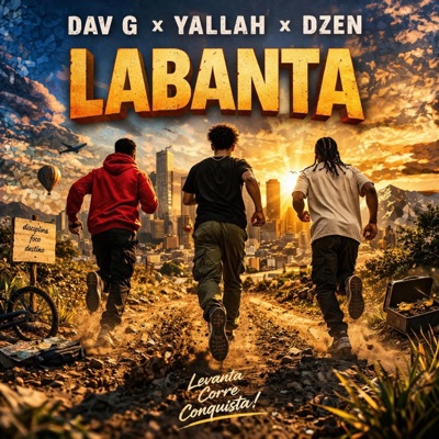 Labanta (feat. Yallah & Dzen) - Single