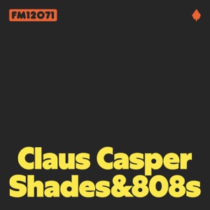 Shades&808s - Single