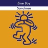 Blue Boy - Sandman (12" Mix)