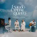 És Todo Céu Que Eu Quero