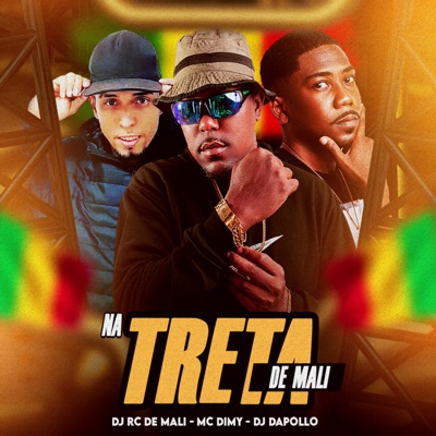 Na Treta de Mali - Single