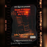 Me against the world (feat. T-Rev) - Single - Dustin Green & Hitman