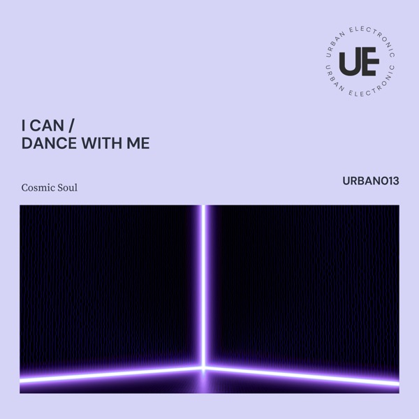 Dance with Me / I Can - Single