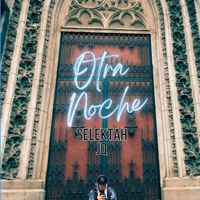 Otra Noche - Single - Selektah JQ