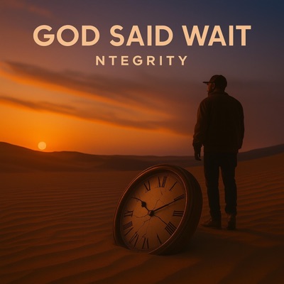 God Said Wait - Single