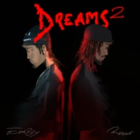 Dreams 2 - Single - Ezahboy & Reggie