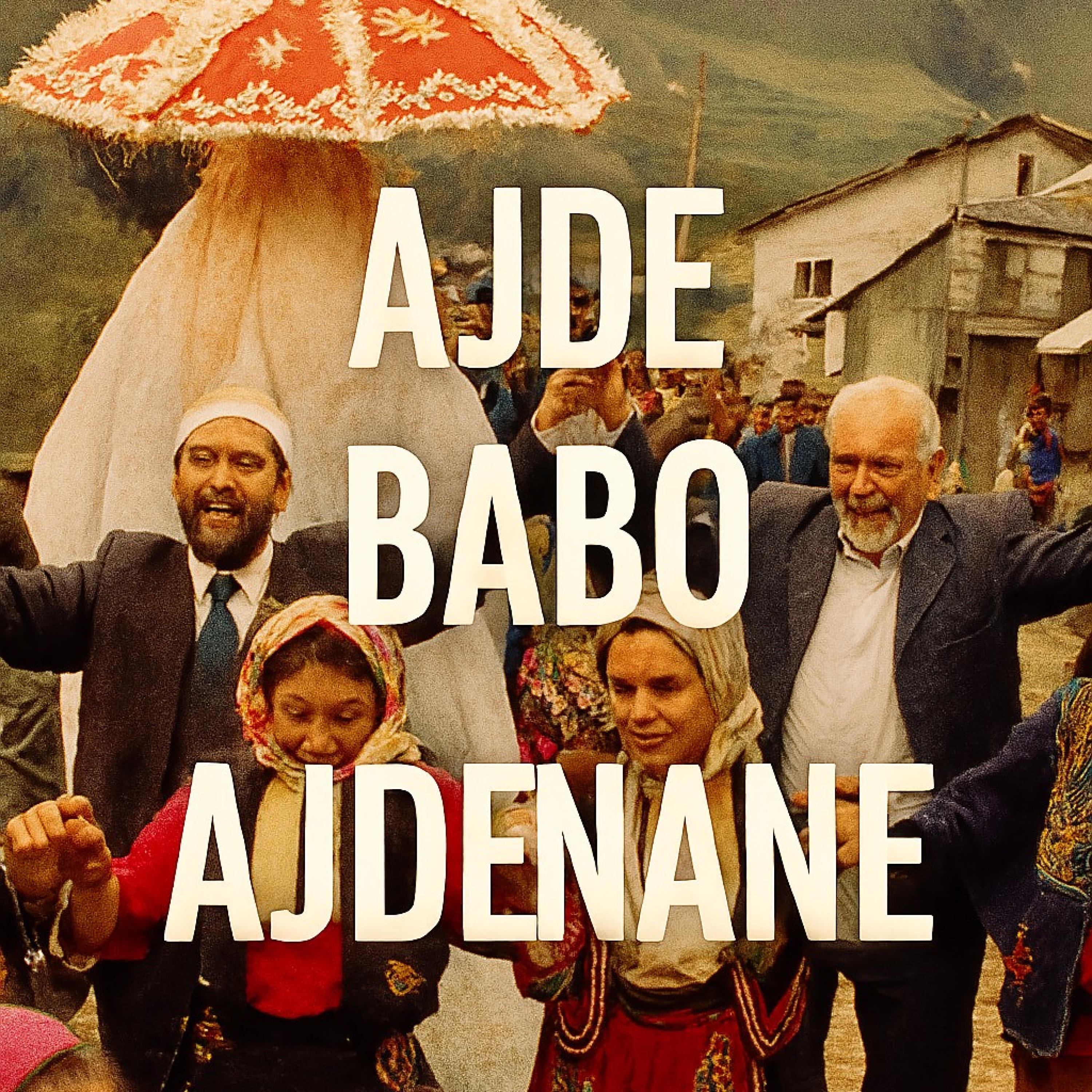 Ajde babo ajde nane - Single