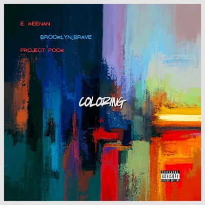 Coloring (feat. Brooklyn_Brave & Project Pook) - Single