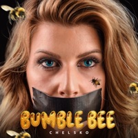 Bumble Bee (feat. IIIX) - Single - Chelsko