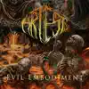 Evil Embodiment