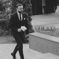 Bənövşəm - Single - TURAL