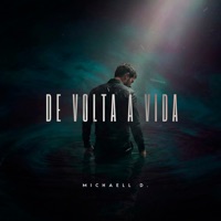 De Volta À Vida - Single - Michaell D