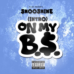 (Intro) On My BS
