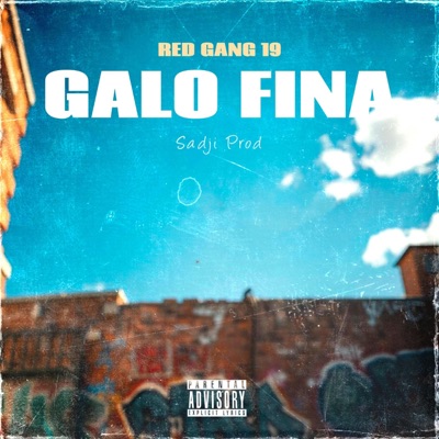 Dj Sadji - Red Gang Galo Fina (feat. Red Gang 19)