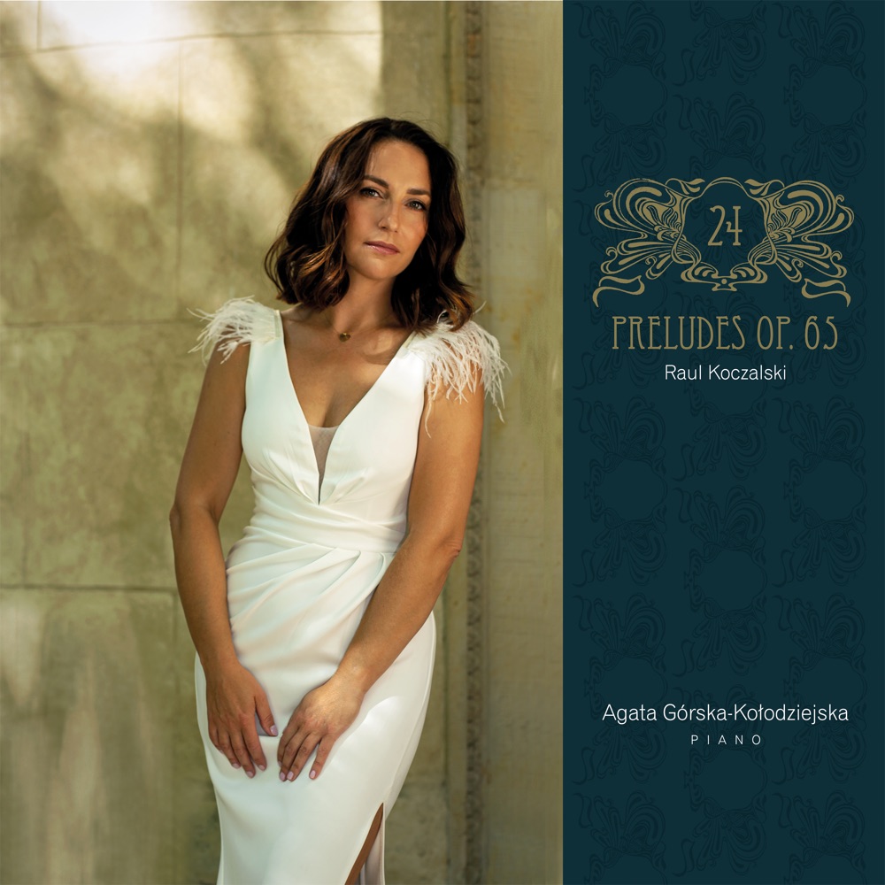 Обложка альбома «Koczalski: 24 Preludes, Op. 65» — Agata Górska-Kołodziejska