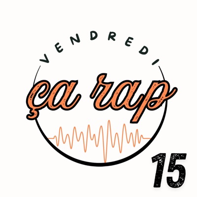 Vendredi ça rap 15 (Live)
